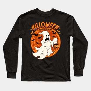 Halloween. You Don't Scare Me. Ghost and Pumpkin Long Sleeve T-Shirt